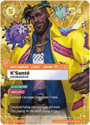 K’Santé, Courageux