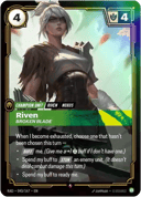 Riven, Broken Blade
