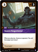 Suave Negotiator