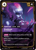 Evelynn, in Control