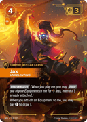 Jax, Implacable