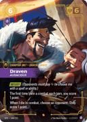 Draven, Audacious