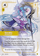 Soraka, Nomade