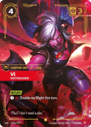 Vi, Hotheaded