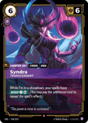 Syndra, Transcendent