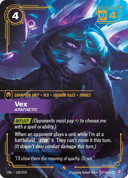 Vex, Apathetic