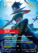 Akali, Deadly Weapon