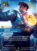Jayce, Brilliant Inventor