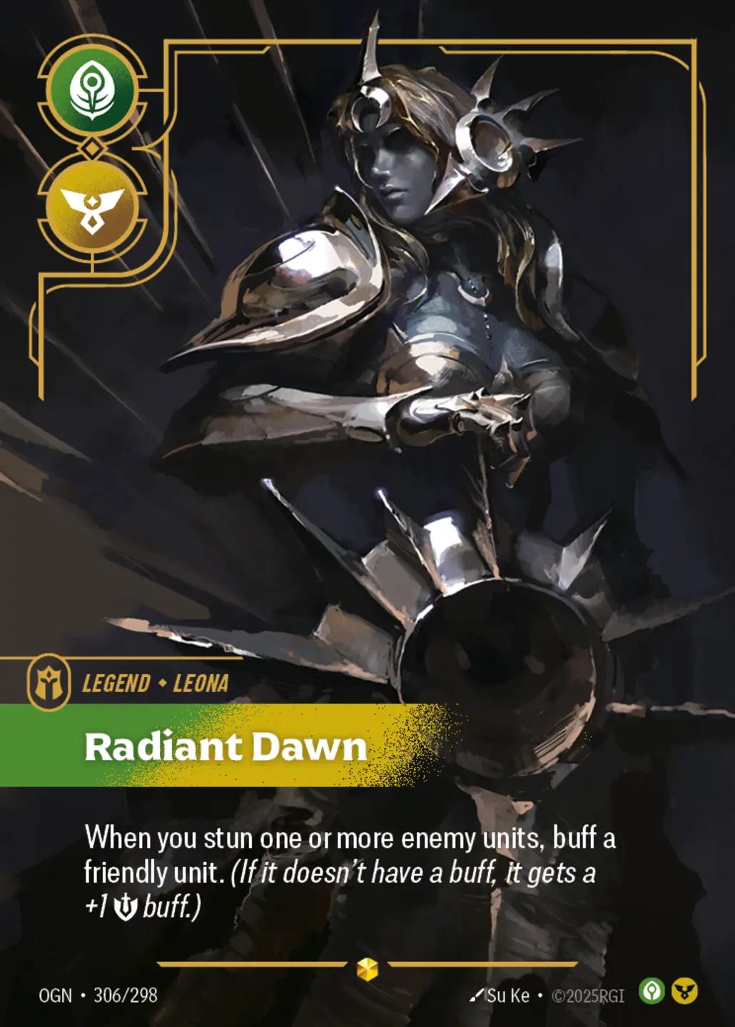 Leona, Radiant Dawn