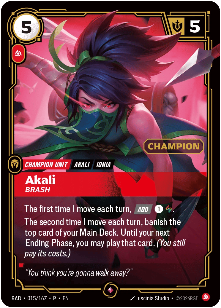 Akali, Brash