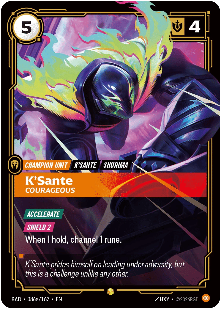 K'Sante, Courageous