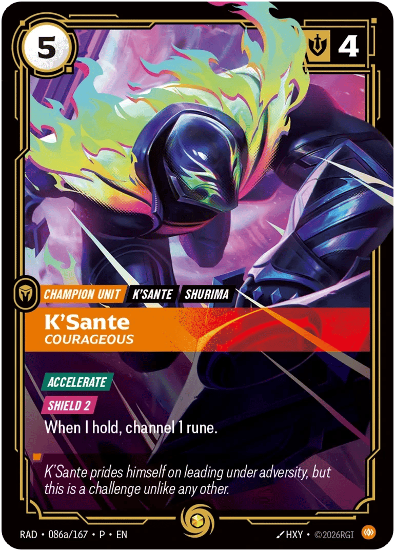 K'Sante, Courageous