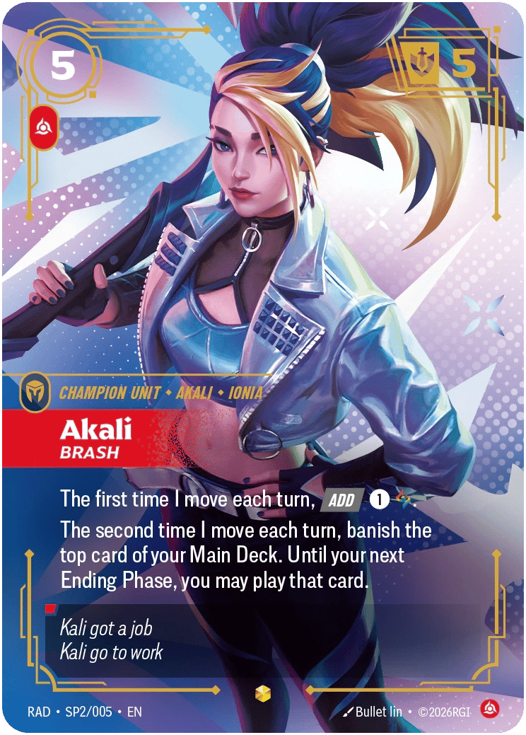 Akali, Brash